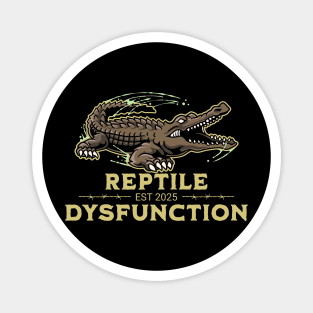 Reptile-Dysfunction-Funny - Crocodile - Pun Magnet
